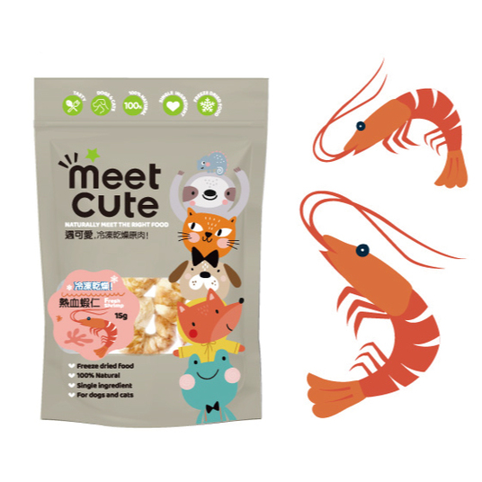 MEET CUTE。Freeze dried Fresh Shrimp